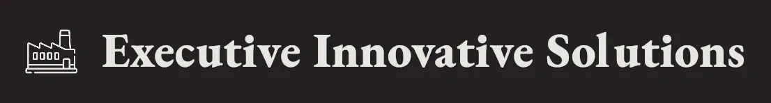 Executive Innovative Solutions